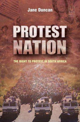 Protest nation - Jane Duncan