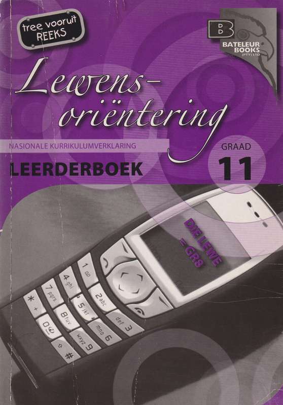 Lewensorientering: Gr 11: Leerdersboek - M. Geyer