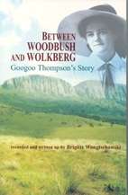 Between woodbush and wolkberg - WONGTSCHOWKSI,B