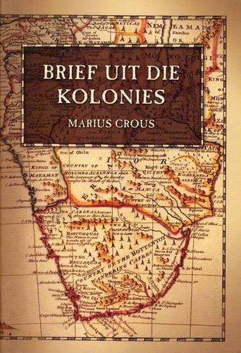 Brief uit die kolonies - CROUS,M
