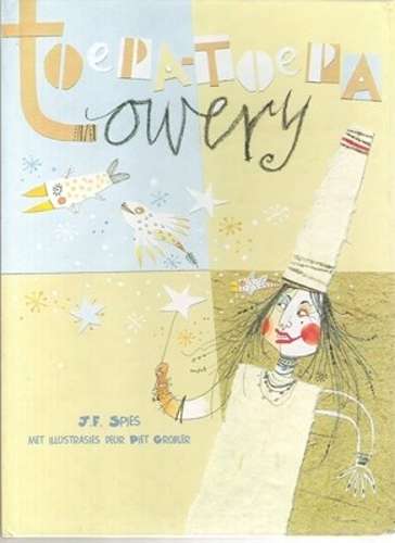 Toepa-Toepa Towery - J.F. Spies