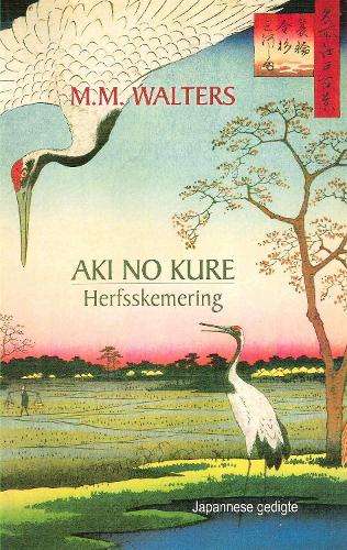 Aki No Kure - Herfsskemering - M.M. Walters