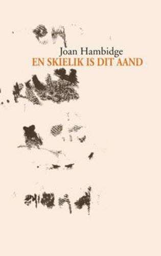 En Skielik is Dit Aand - Joan Hambidge