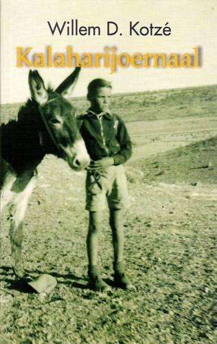 Kalaharijoernaal - Willem D. Kotze