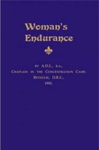 Woman's Endurance - A.D. Luckhoff