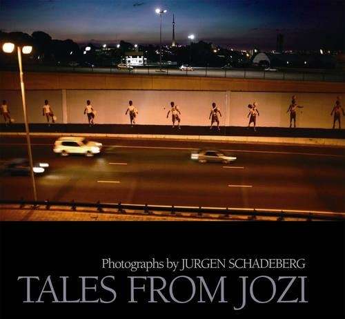 Tales from Jozi - Jurgen Schadeberg
