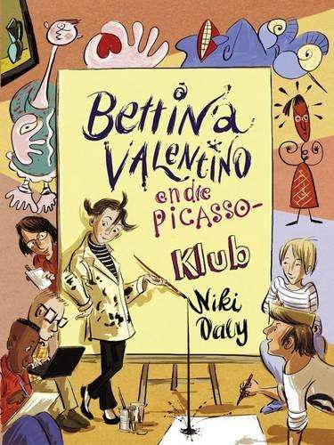 Bettina Valentino en die Picasso-Klub - Niki Daly