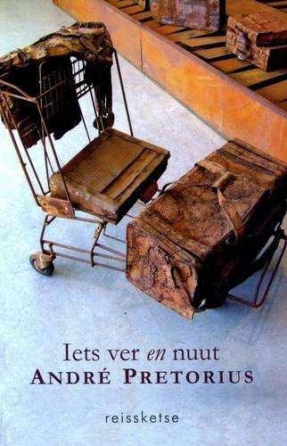 Iets Ver En Nuut - Andre Pretorius