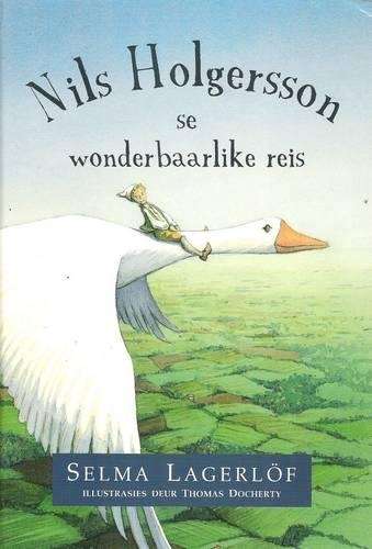 Nils Holgersson se wonderbaarlike reis - Selma Lagerlof