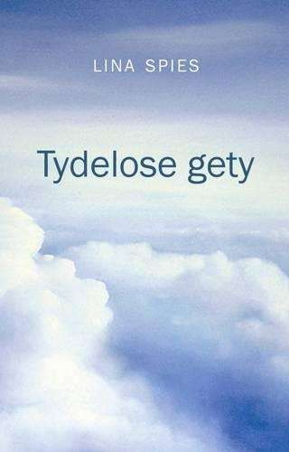 Tydelose Gety - Lina Spies