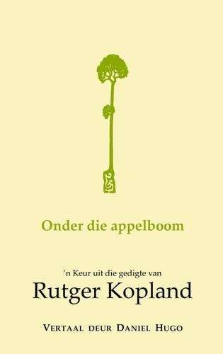 Onder Die Appelboom - Rutger Kopland