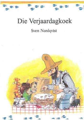 Die verjaardagkoek - Sven Nordqvist