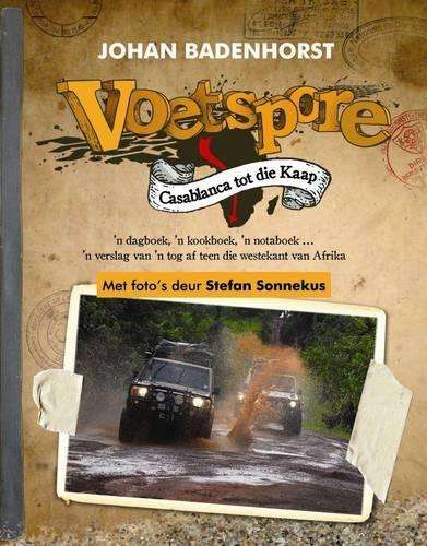 Voetspore: Casablanca tot die Kaap - Badenhorst, Johan
