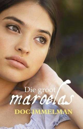 Die Groot Maroelas - Doc Immelman