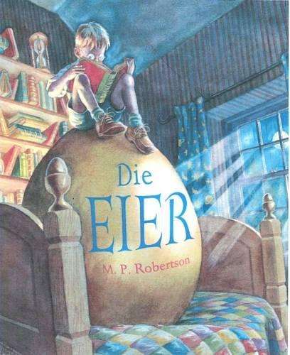 Die Eier - M. P. Robertson