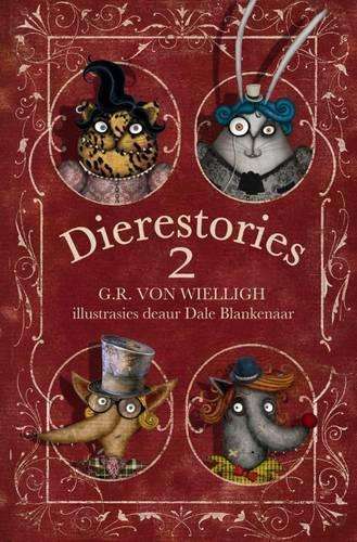 Dierestories 2 - G.R. von Wielligh