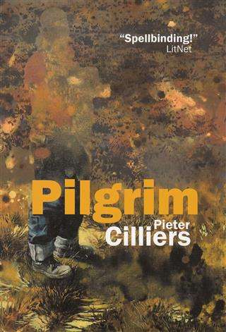 PILGRIM SIGNED COPY SECONDHAND - CILLIERS,P