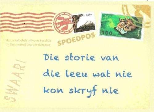 STORIE VAN DIE LEEU WAT NIE KON SKRYF NI - Martin Baltscheit