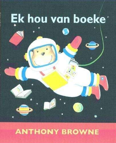 Ek hou van boeke - Anthony Browne
