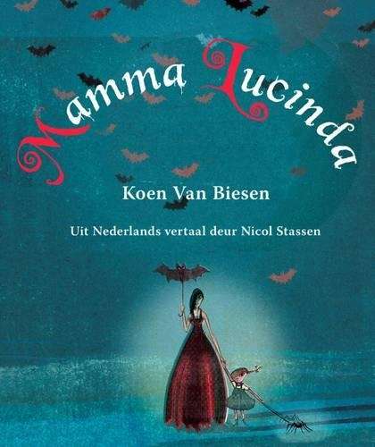 Mamma Lucinda - Koen Van Biesen