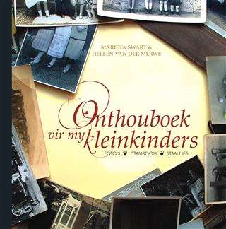 Onthouboek vir kleinkinders  - Marieta Swart