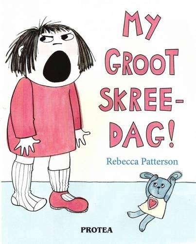 My groot skreedag - Rebecca Patterson