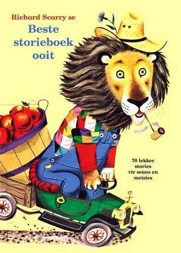 Die beste storieboek ooit!  - Richard Scarry