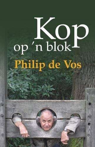 Kop Op 'n Blok - Philip de Vos