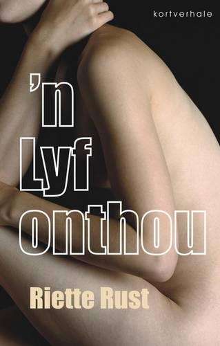 n Lyf Onthou - Riette Rust