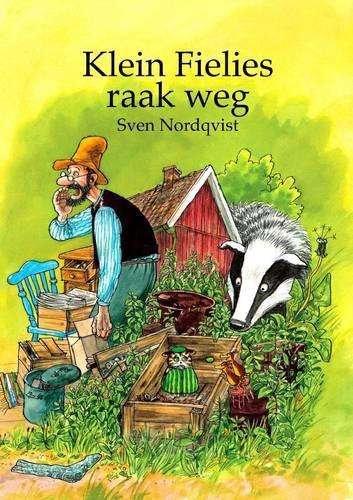 Klein Fielies raak weg - Sven Nordqvist