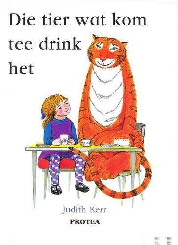 Die Tier Wat Kom Tee Drink Het - Judith Kerr