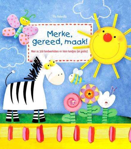 Merke Gereed Maak! - Pia Pedevilla