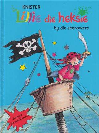 LILLIE DIE HEKSIE 04 BY DIE SEEROWERS SECONDHAND - KNISTER