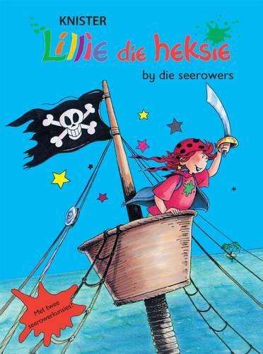 Lillie die heksie en die seerowers - Knister