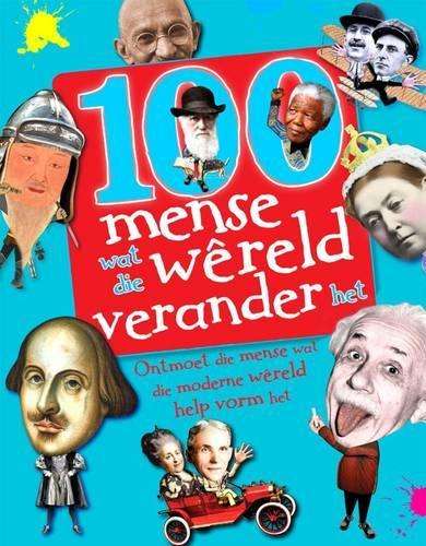 100 mense wat die wereld verander het - Ben Gilliland