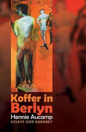 Koffer in Berlyn - Hennie Aucamp