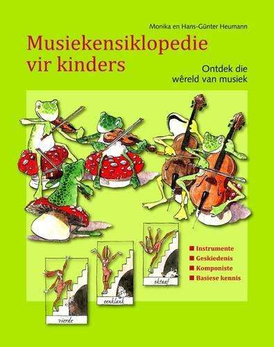 Musiekensiklopedie vir kinders  - Hans-Gunter Heuman