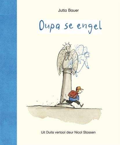 Oupa se engel - Jutta Bauer