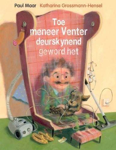 Toe meneer Venter deurskynend geword het - Paul Maar
