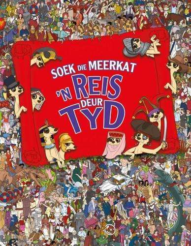 Soek Die Meerkat - Reis Deur Tyd - Paul Moran