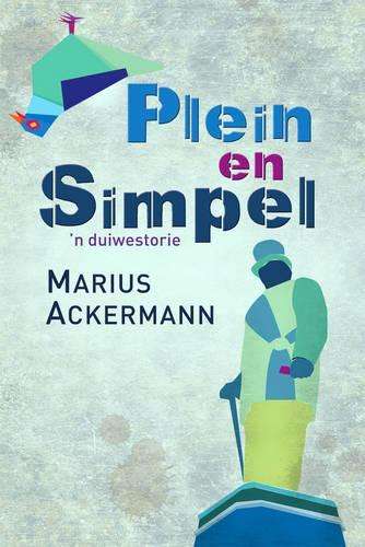 Plein En Simpel - Marius Ackermann