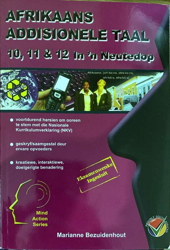 Afrikaans Eerste Addisionele Taal Neutedop : Grade 10 to 12 - Marianne Bezuidenhout