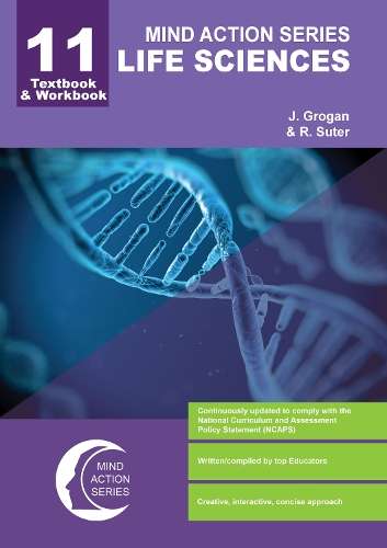 Life Sciences Textbook/Workbook NCAPS : Grade 11 - LS-GR11