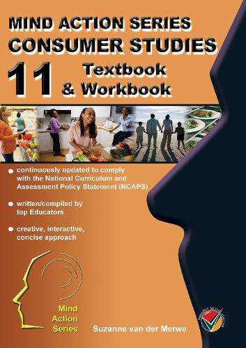Consumer Studies Textbook/Workbook NCAPS : Grade 11 - CONSUMER-GR11