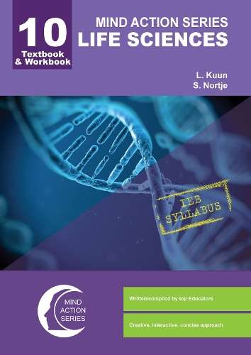 Life Sciences Textbook/Workbook IEB - (2015): Grade 10 - LS-GR10