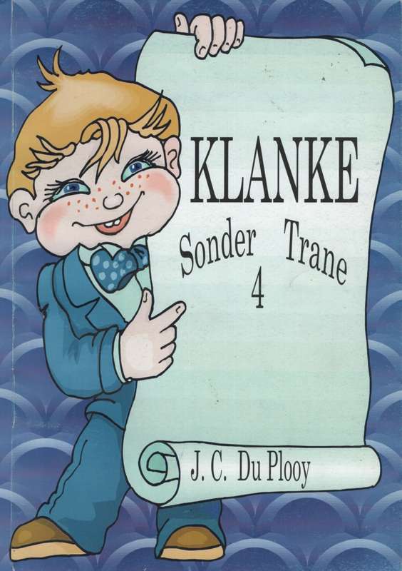 Klanke sonder trane: Werkboek 4 - MRPUBLISHER