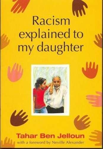 Racism explained to my daughter - JELLOUN,T
