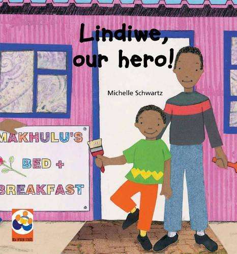 Lindiwe our hero! - Michelle Swartz