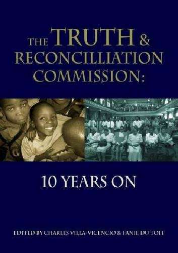 The Truth and Reconciliation Commission - VILLA-VICENCIO,C