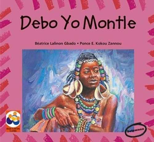 Debo yo montle: Kgang go tswa kwa Benin - Beatrice Lalinon Gbado
